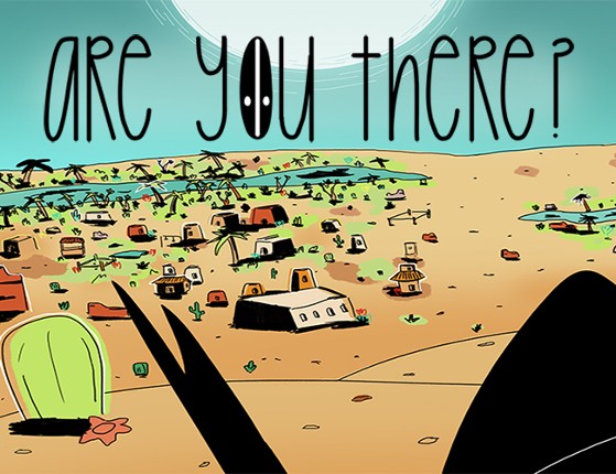 Are You There? Game Cover