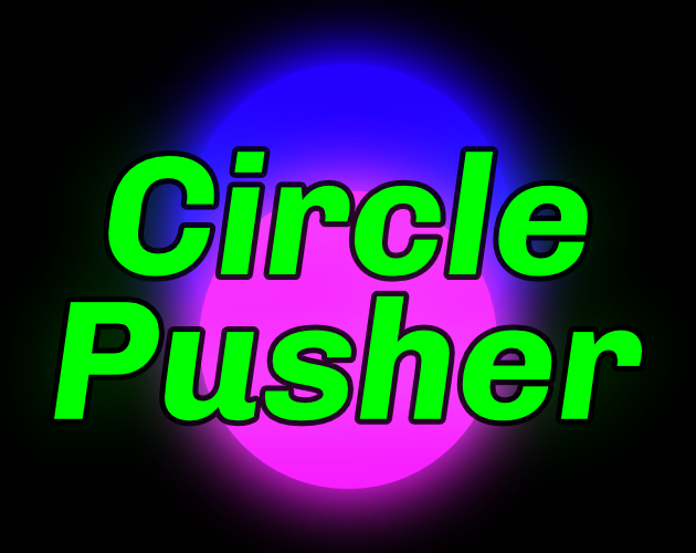 Games like Circle Pusher