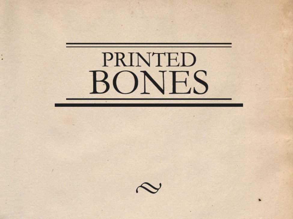 Games like Printed Bones