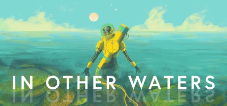 Games like In Other Waters