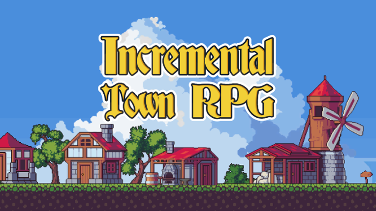 Incremental Town RPG - 2D Game Cover