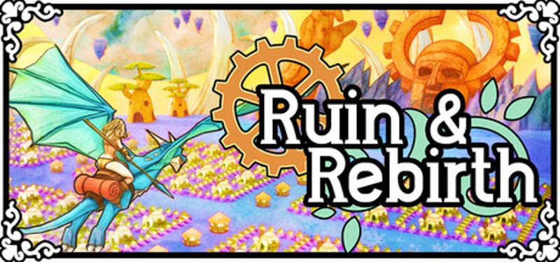 Ruin and Rebirth Image