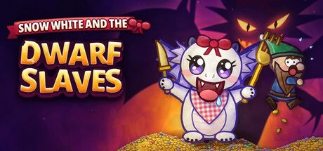 Games like Snow White and the Dwarf Slaves