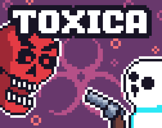 Games like Toxica