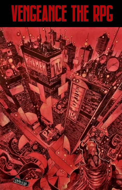 Games like Vengeance The RPG - Modern Minimalist Lo-Fi Vigilante ttrpg