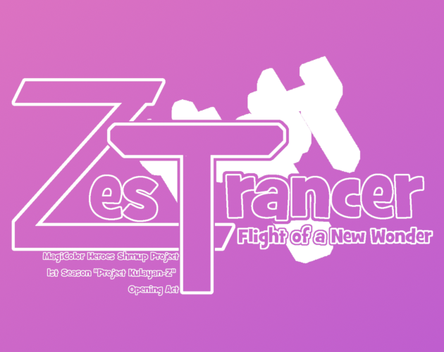 Games like ZesTrancer: Flight of a New Wonder