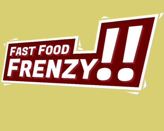 Fast Food Frenzy Image