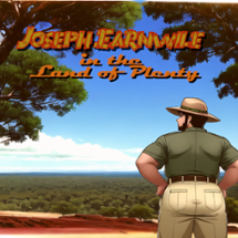 Joseph Earnwile in the Land of Plenty Image