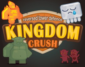 Kingdom crush — reversed tower defence Image