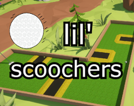 Lil' Scoochers Image