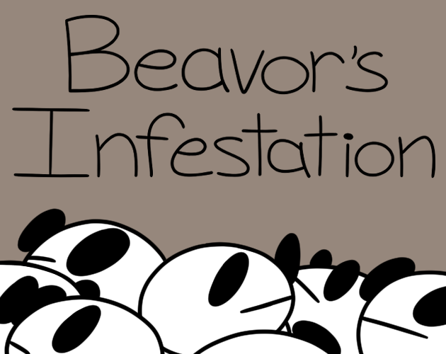 Games like Beavor's Infestation