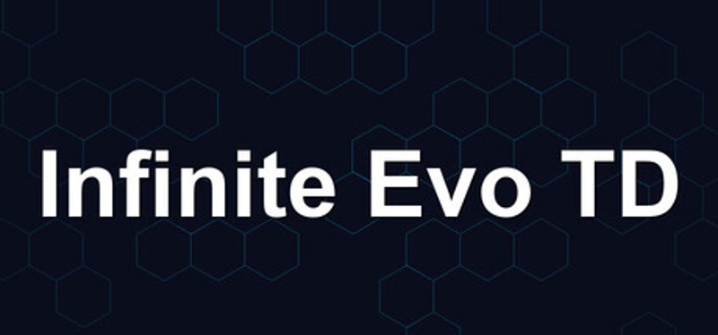 Infinite Evo TD Image