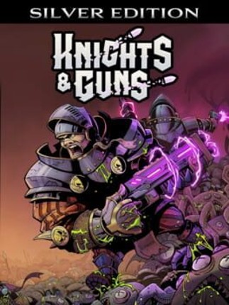 Knights & Guns: Silver Edition Image