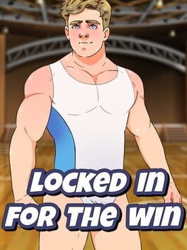 Games like Locked in for the Win