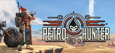 Games like Petro Hunter