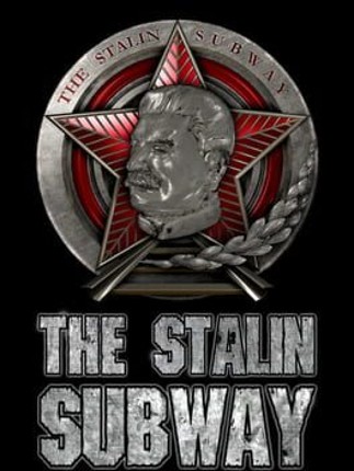 The Stalin Subway Game Cover