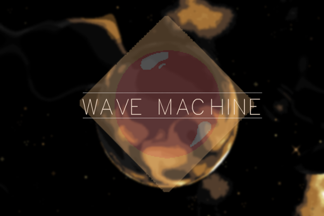 Wave Machine Image