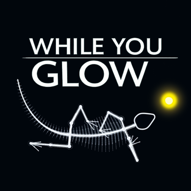 Games like While You Glow
