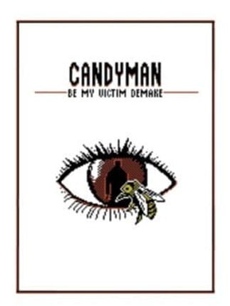 Candyman: Be My Victim Demake Image