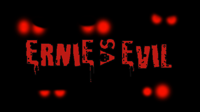Ernie vs. Evil Image