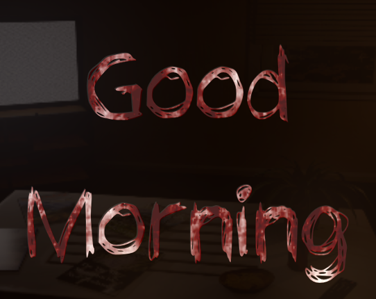 Good Morning (UE5 Update) Game Cover