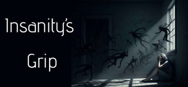 Insanity's Grip Image