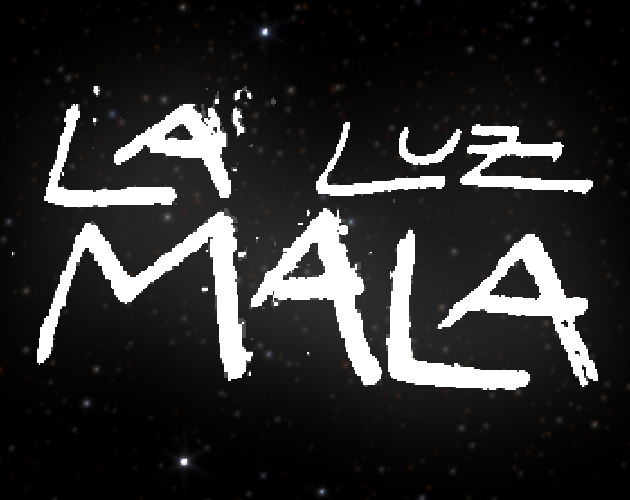 Games like La Luz Mala