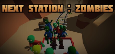 Games like Next Station: Zombies