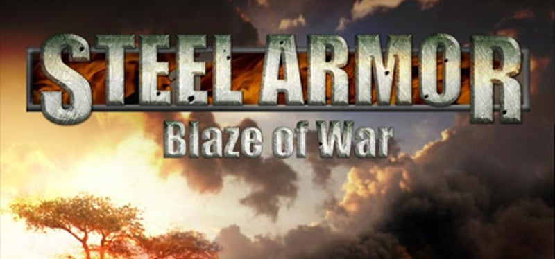 Steel Armor: Blaze of War Game Cover