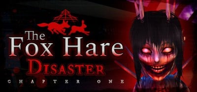 The Fox Hare Disaster: Chapter One Image