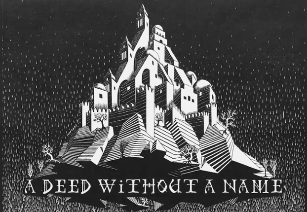 A Deed Without A Name Image