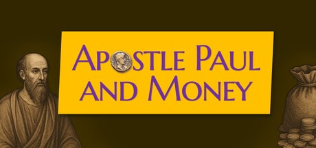 Games like Apostle Paul and Money