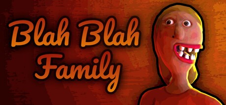 Games like Blah Blah Family