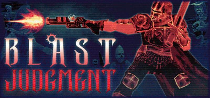 Blast Judgment Image