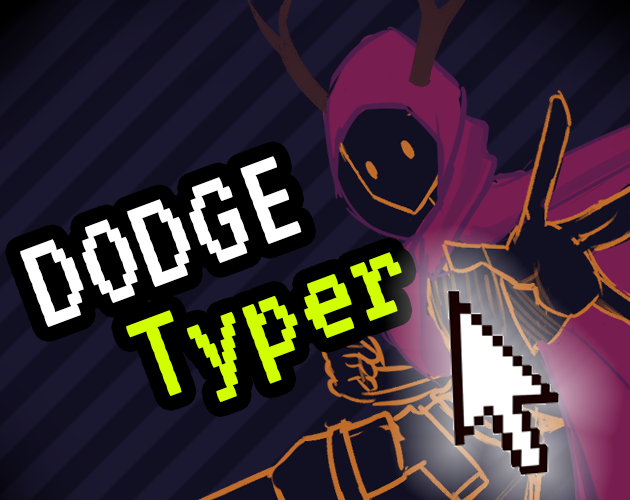 Games like Dodge Typer