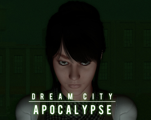 Games like Dream City Apocalypse
