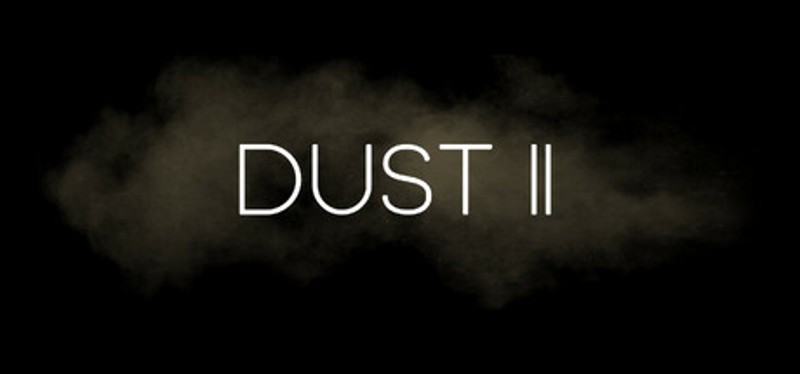 DUST II | The Infinite Zero Point Image