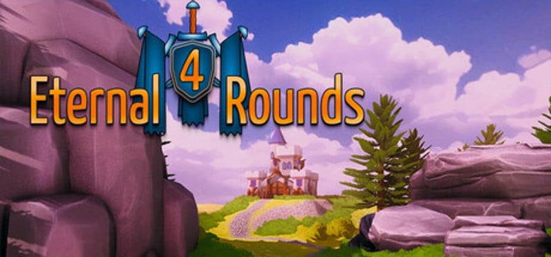 Eternal 4 Rounds Image