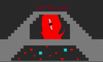 Cant Run Away Image