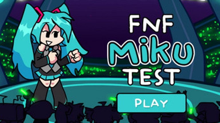 FNF Miku Test | Hatsune Test Image