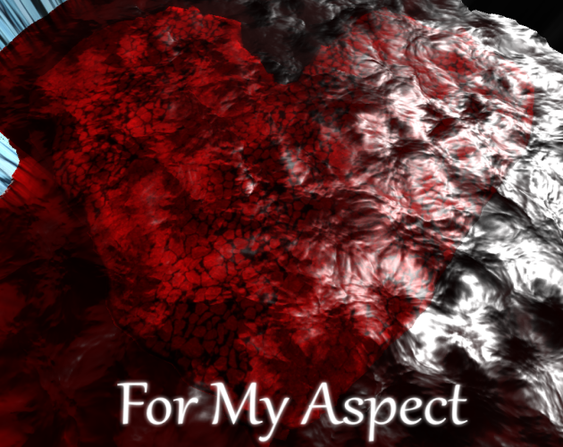 Games like For My Aspect