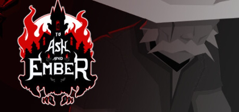To Ash and Ember Image
