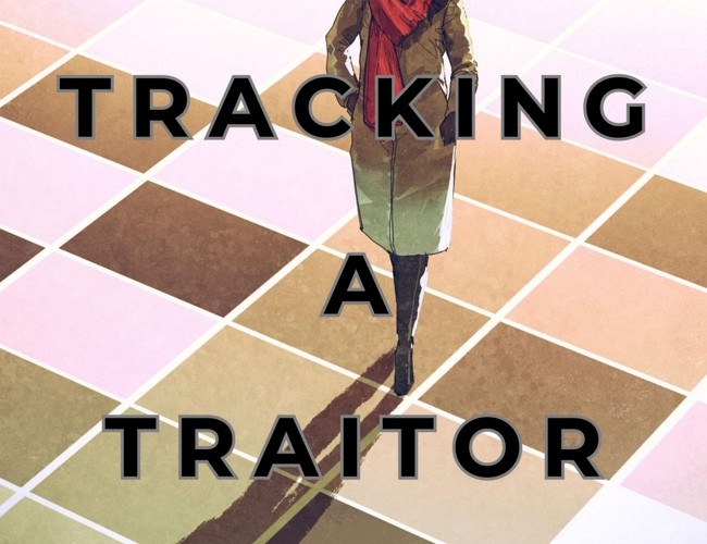 Games like Hulderotica #19: Tracking a Traitor