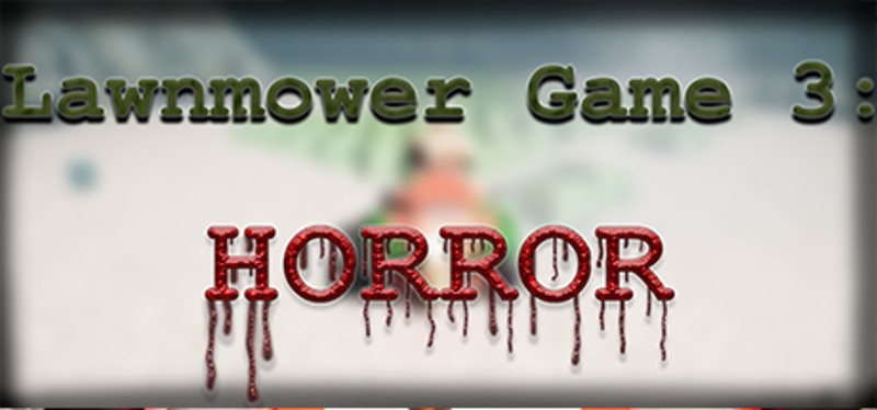 Lawnmower Game 3: Horror Game Cover