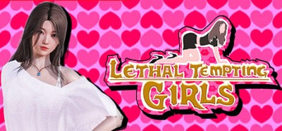 Lethal Tempting Girls Image