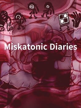 Games like Miskatonic Diaries
