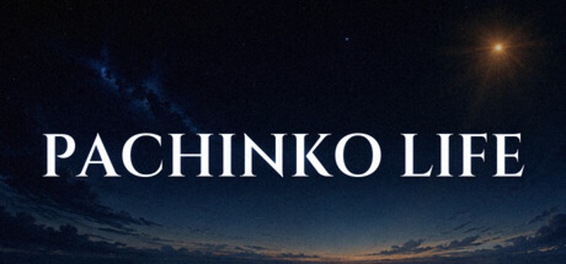 Pachinko Life Image