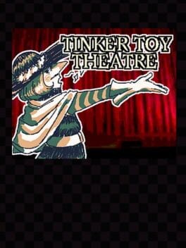 Games like Tinker Toy Theatre