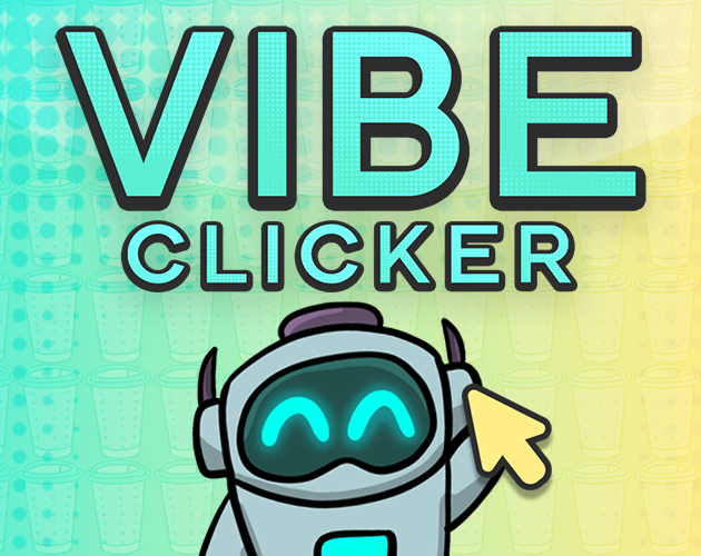 Games like Vibe Clicker