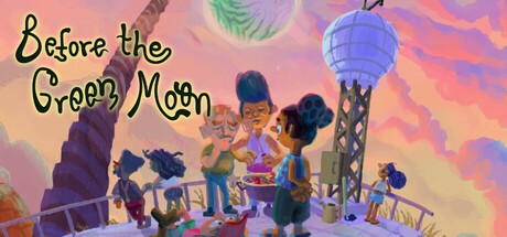 Games like Before The Green Moon
